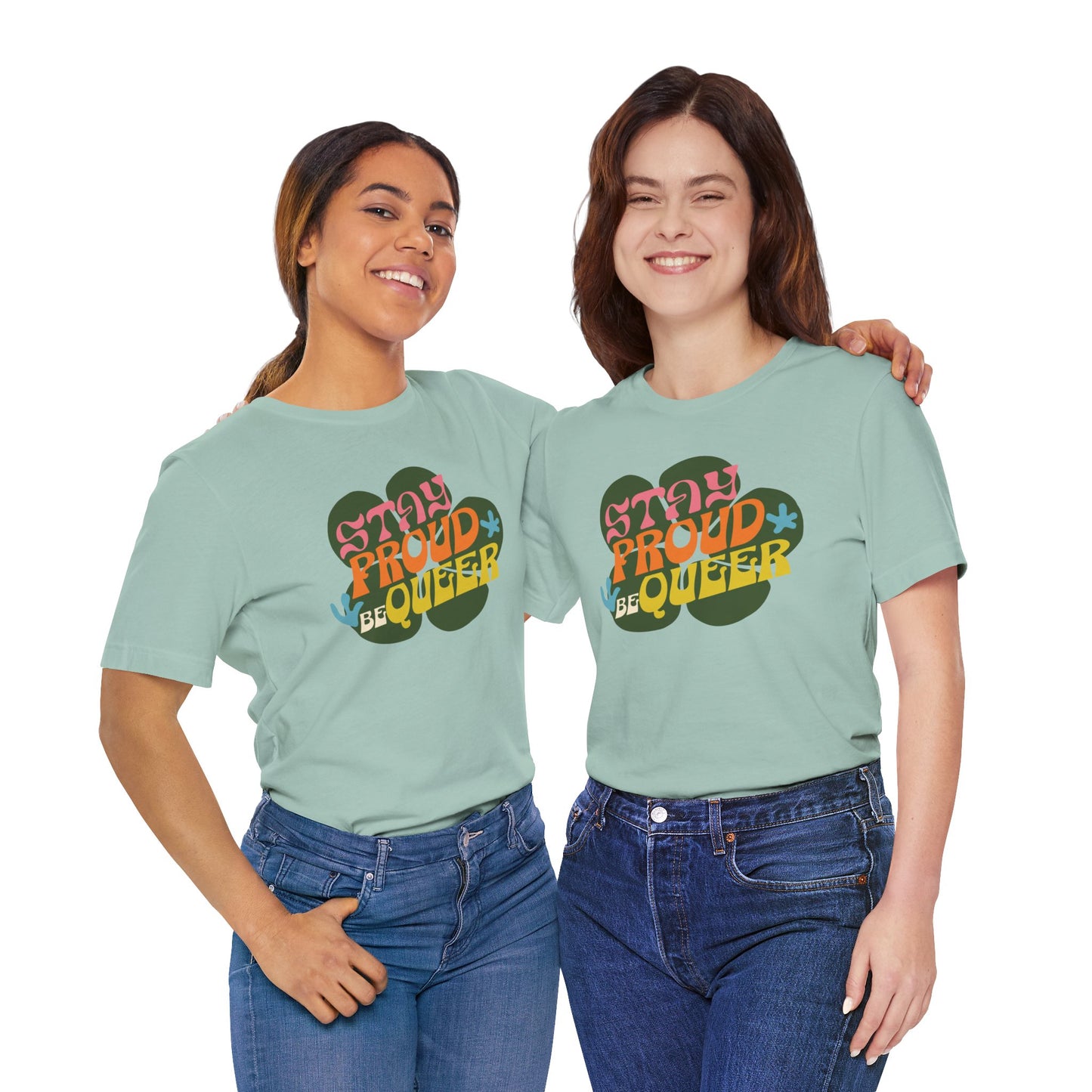 Stay Queer - Graphic Unisex Tee - Proud 365