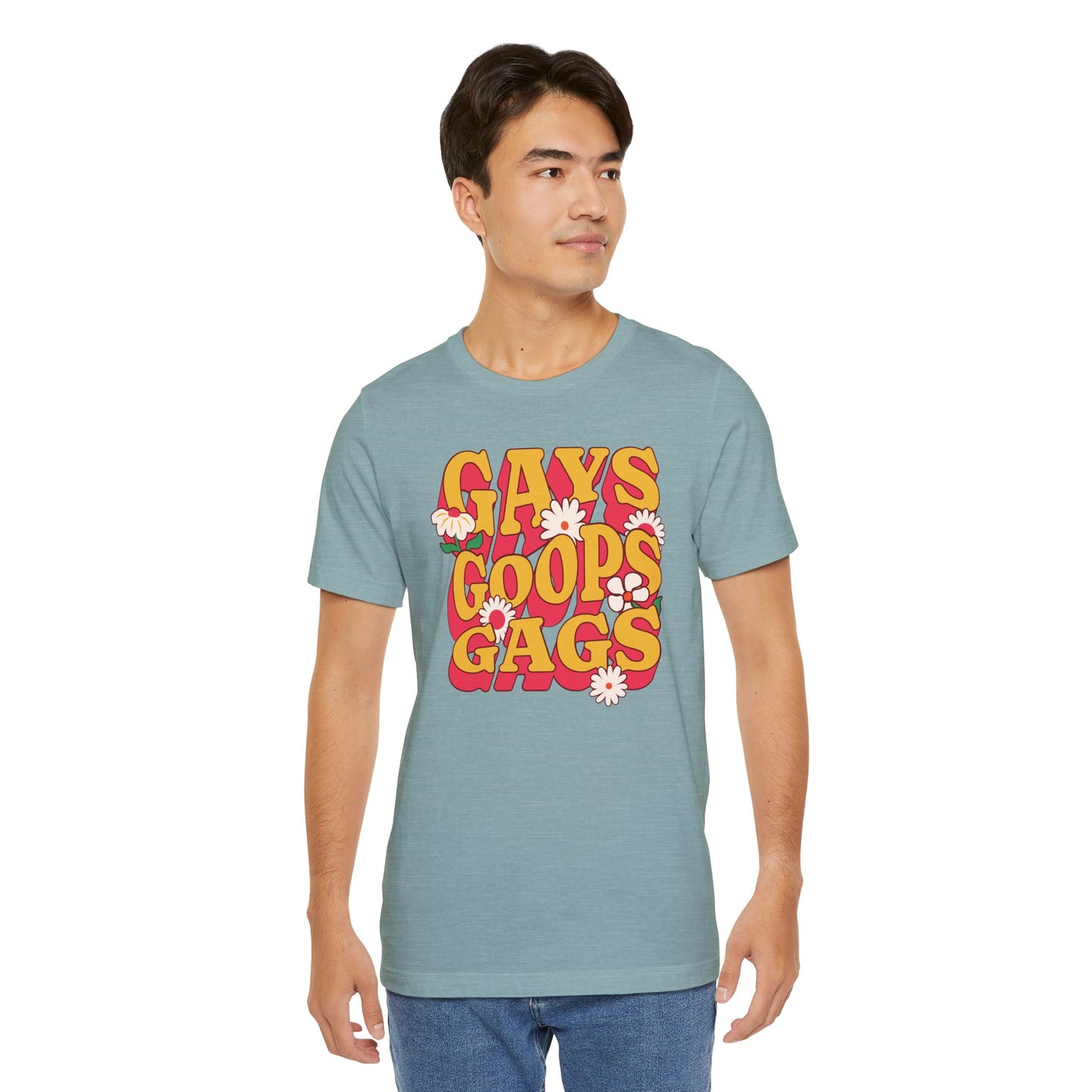 Gays Goops x Gags - Graphic Unisex Tee - Proud 365