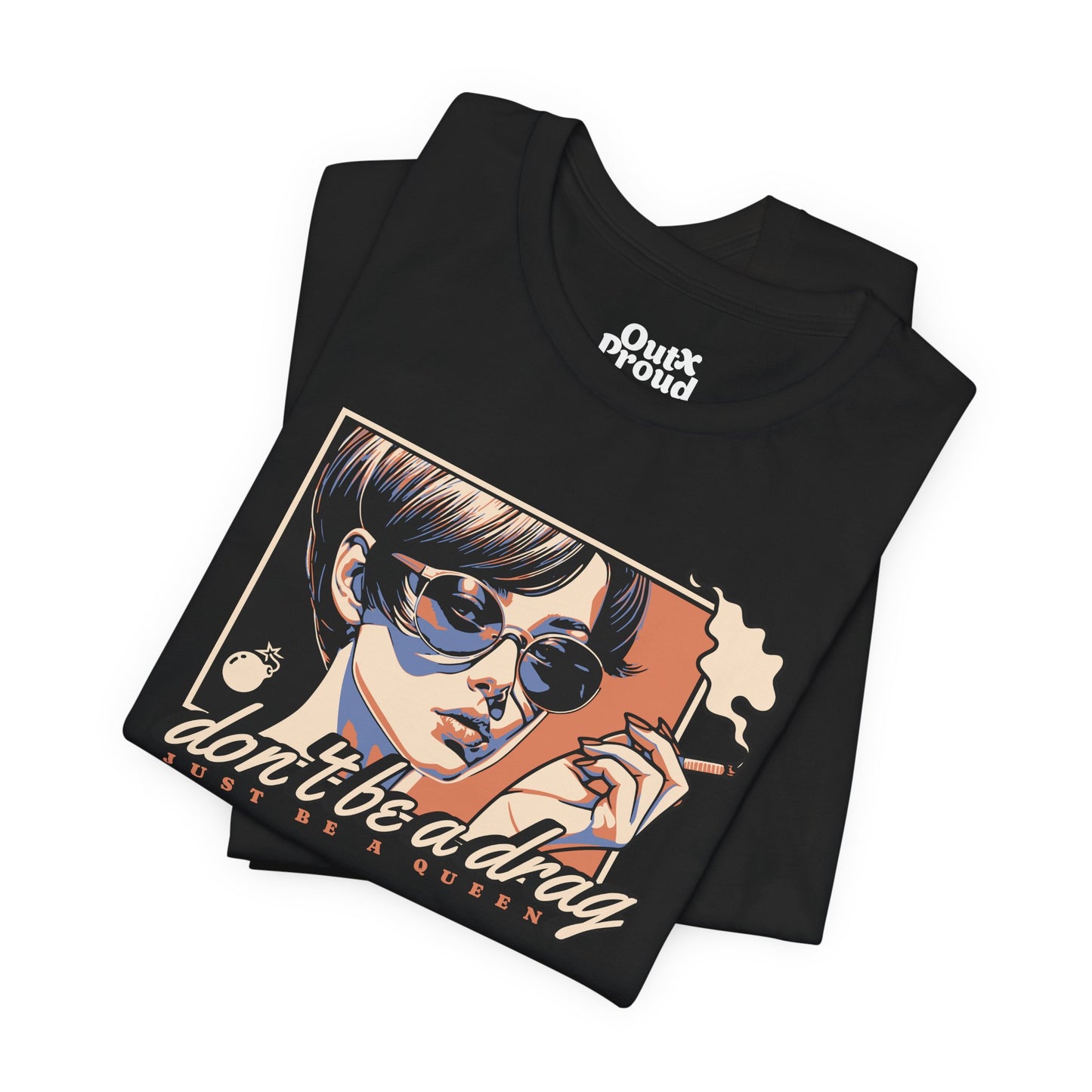 A Drag - Graphic Unisex Tee - Out x Loud