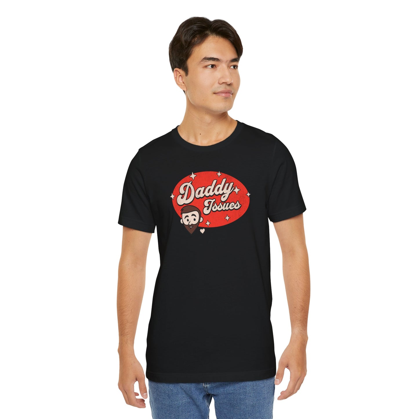 Daddy Issues - Graphic Unisex Tee - Out x Loud
