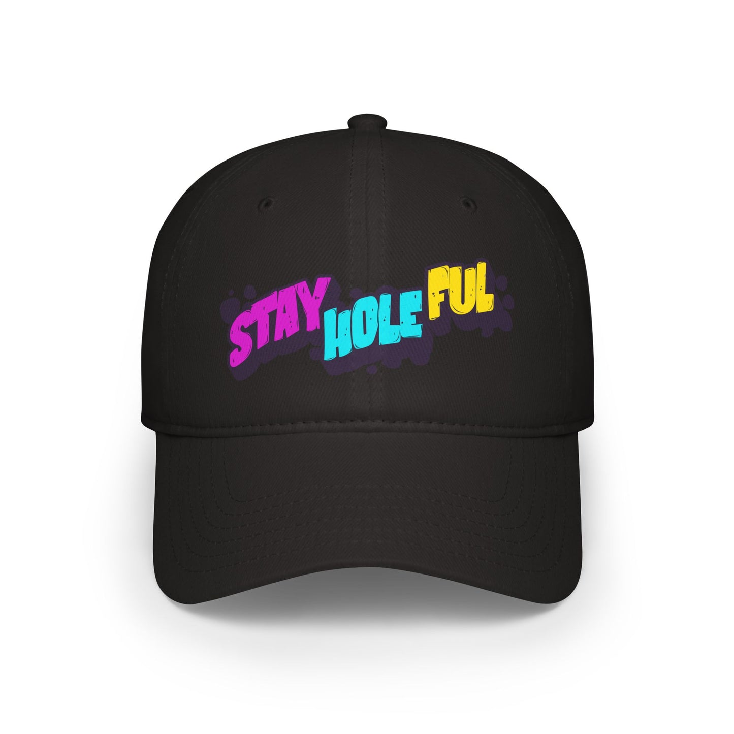 Stay Holeful - Printed Baseball Cap - Out x Proud