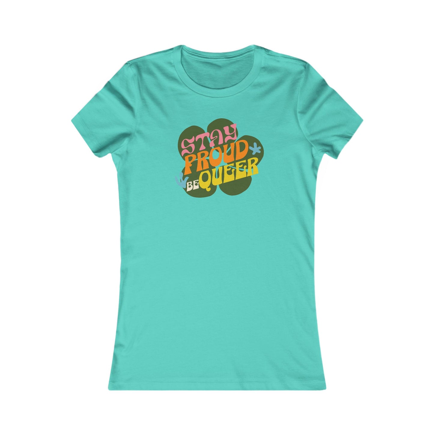 Stay Queer Femme Fit Graphic Tee - Proud 365