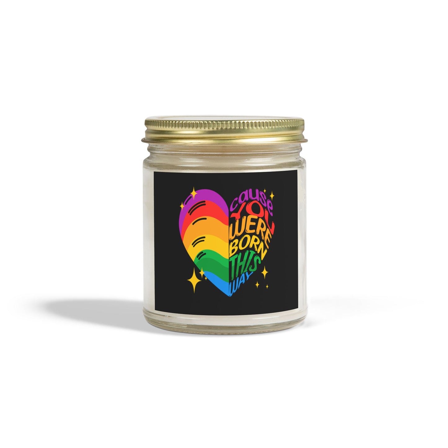 Born This Way - Coconut Apricot Wax Scented Candle - Proud 365