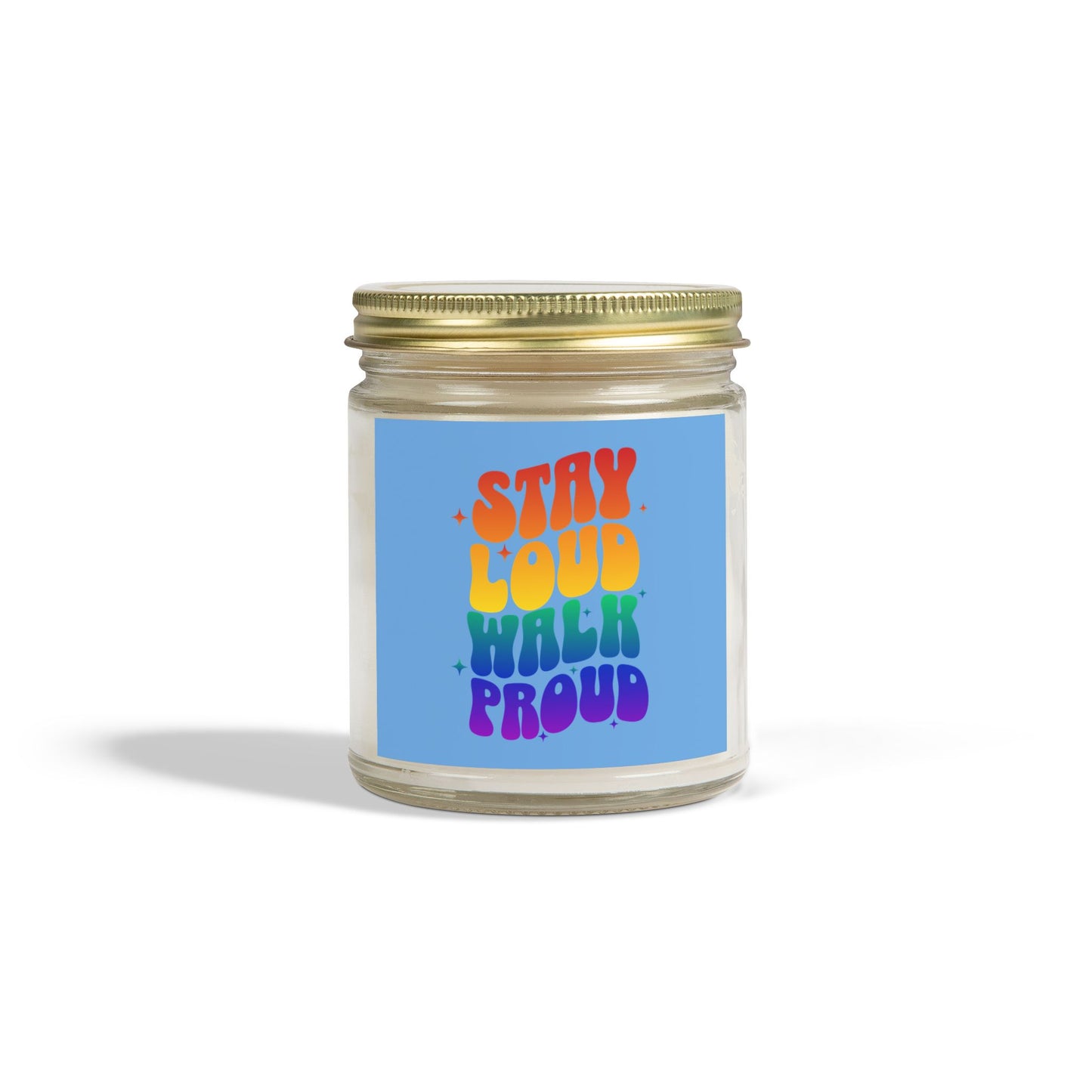 Stay Loud - Coconut Apricot Wax Scented Candle - Proud 365