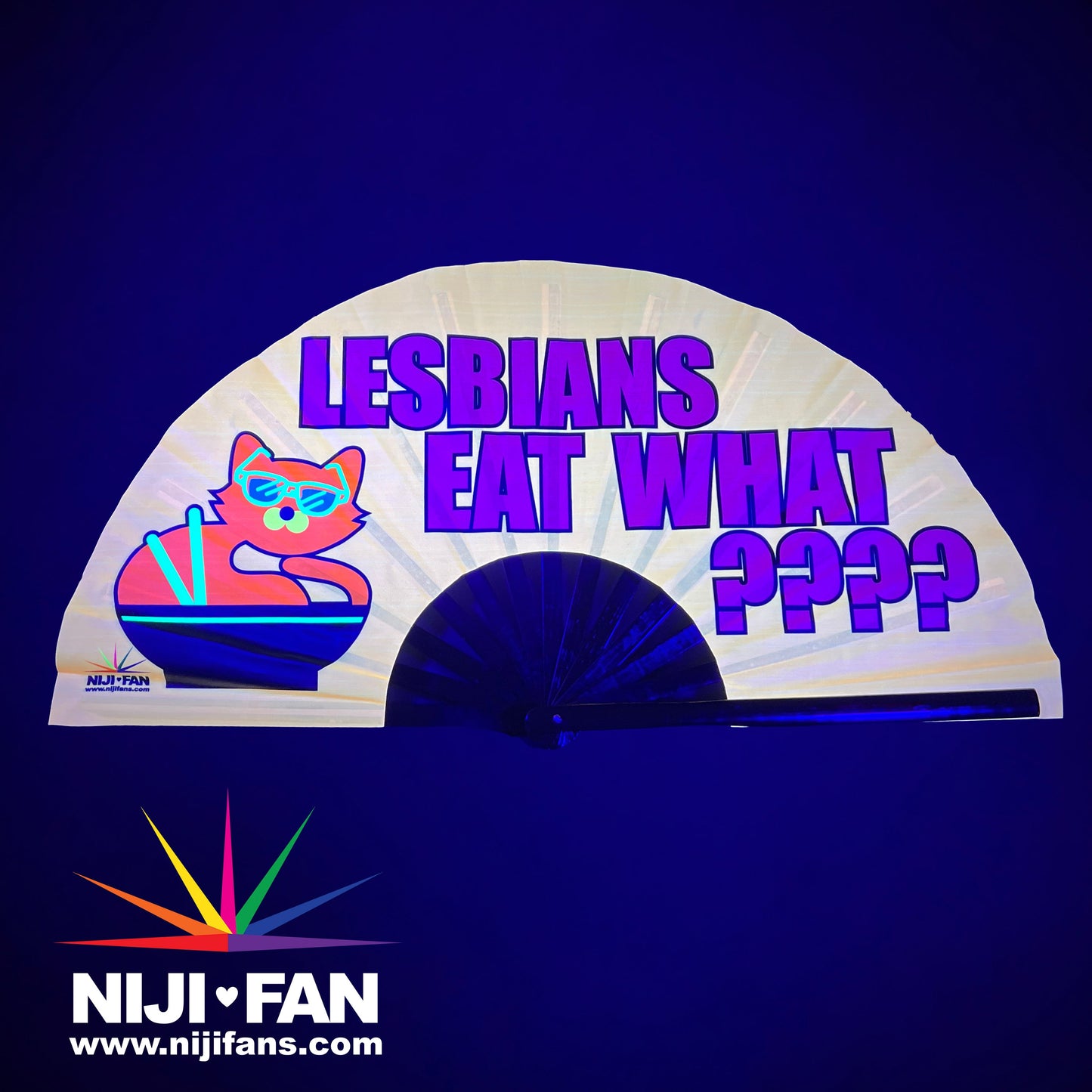 Lesbians Eat What?! Clack Fan *Blacklight Reactive*