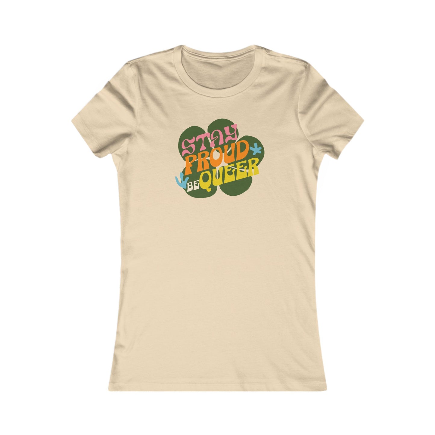 Stay Queer Femme Fit Graphic Tee - Proud 365