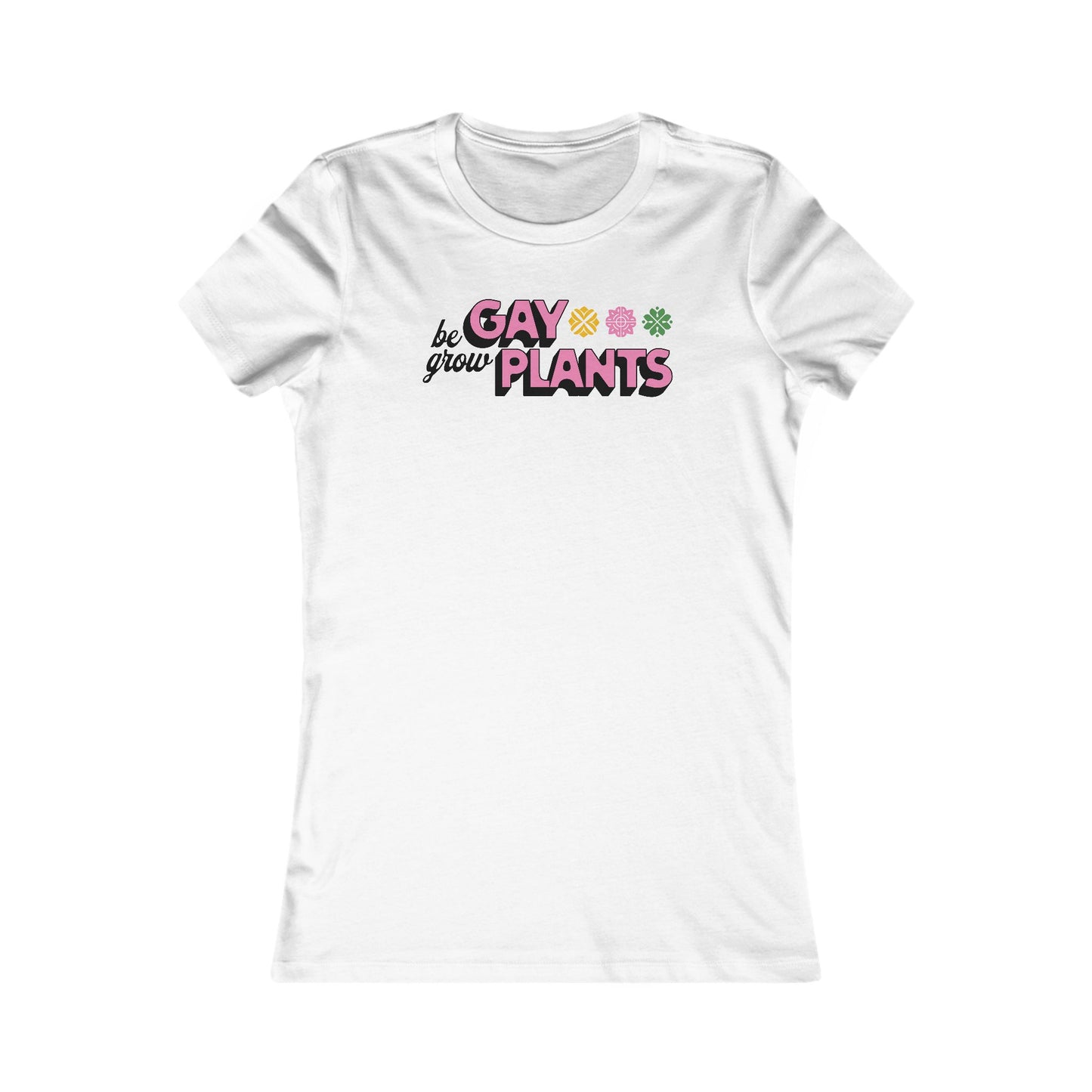 Grow Gay - Femme Fit Graphic Tee - Proud 365
