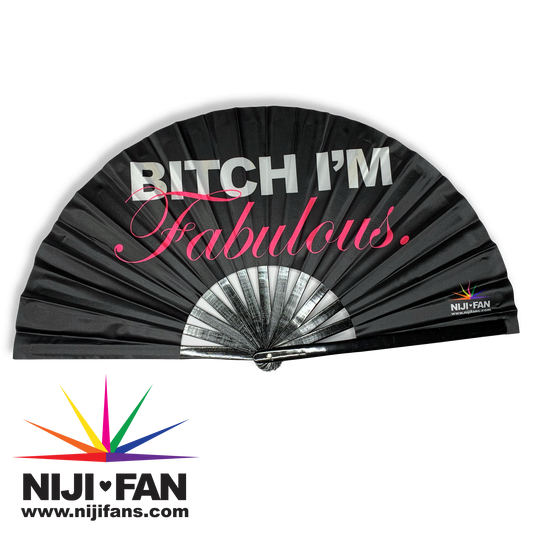 Bitch I'm Fabulous Clack Fan *Blacklight Reactive*