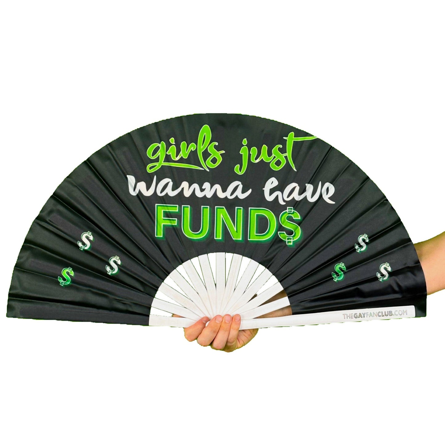 Girls Just Wanna Have Funds Fan